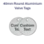 Picture of 40mm dia. Customised Aluminum Valve Tags
